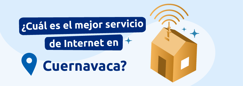 Internet en Cuernavaca