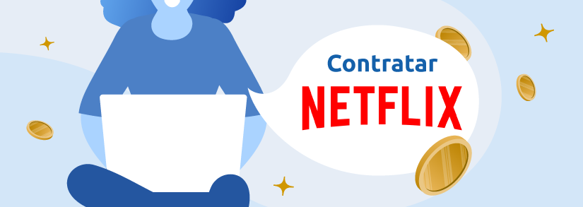 Contratar Netflix