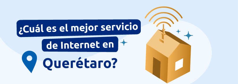Internet en Querétaro